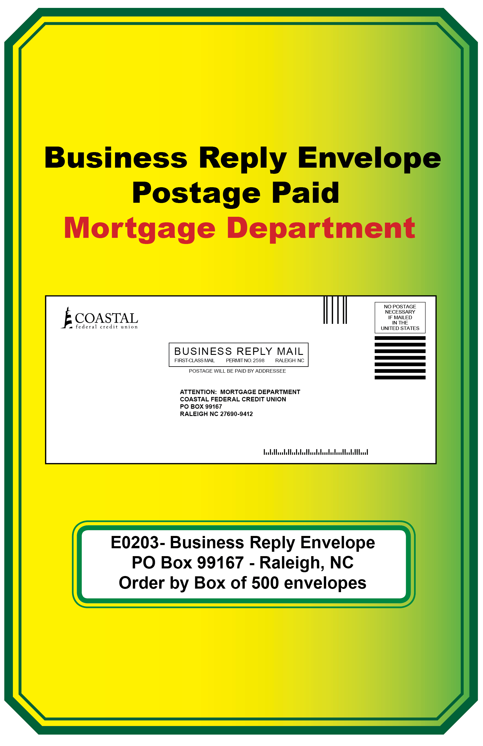 Business Reply Envelope (Mortgage Department)**<b>Order By:Box of 500 envelopes<b>